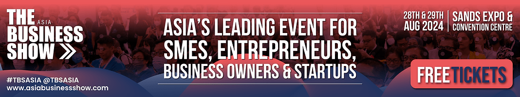 The Asia Business Show 2024 | 28th & 29th August 2024 | Sands Expo & Convention Centre | Asia's Leading Event for Entrepreneurs, Business Owners and Startups