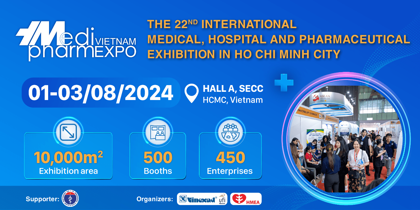 The 22nd International Medical, Hospital And Pharmaceutical Exhibition in Ho Chi Minh city – Vietnam Medipharm Expo 2024