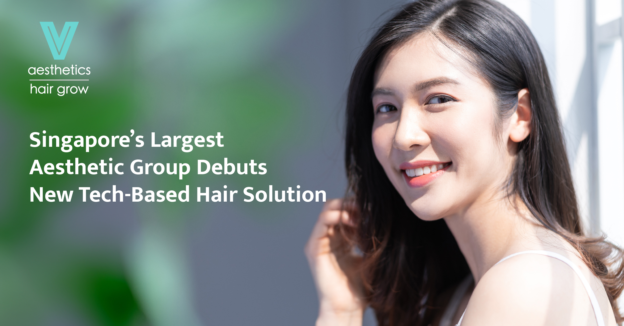 Singapore’s Largest Medical Aesthetics Group Debuts Tech-Based Hair Growth Solutions Designed By Doctors