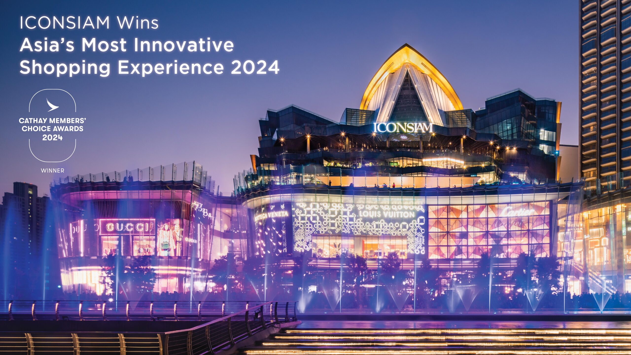 ICONSIAM Wins Asia’s Most Innovative Shopping Experience Award from Cathay Members’ Choice Awards 2024