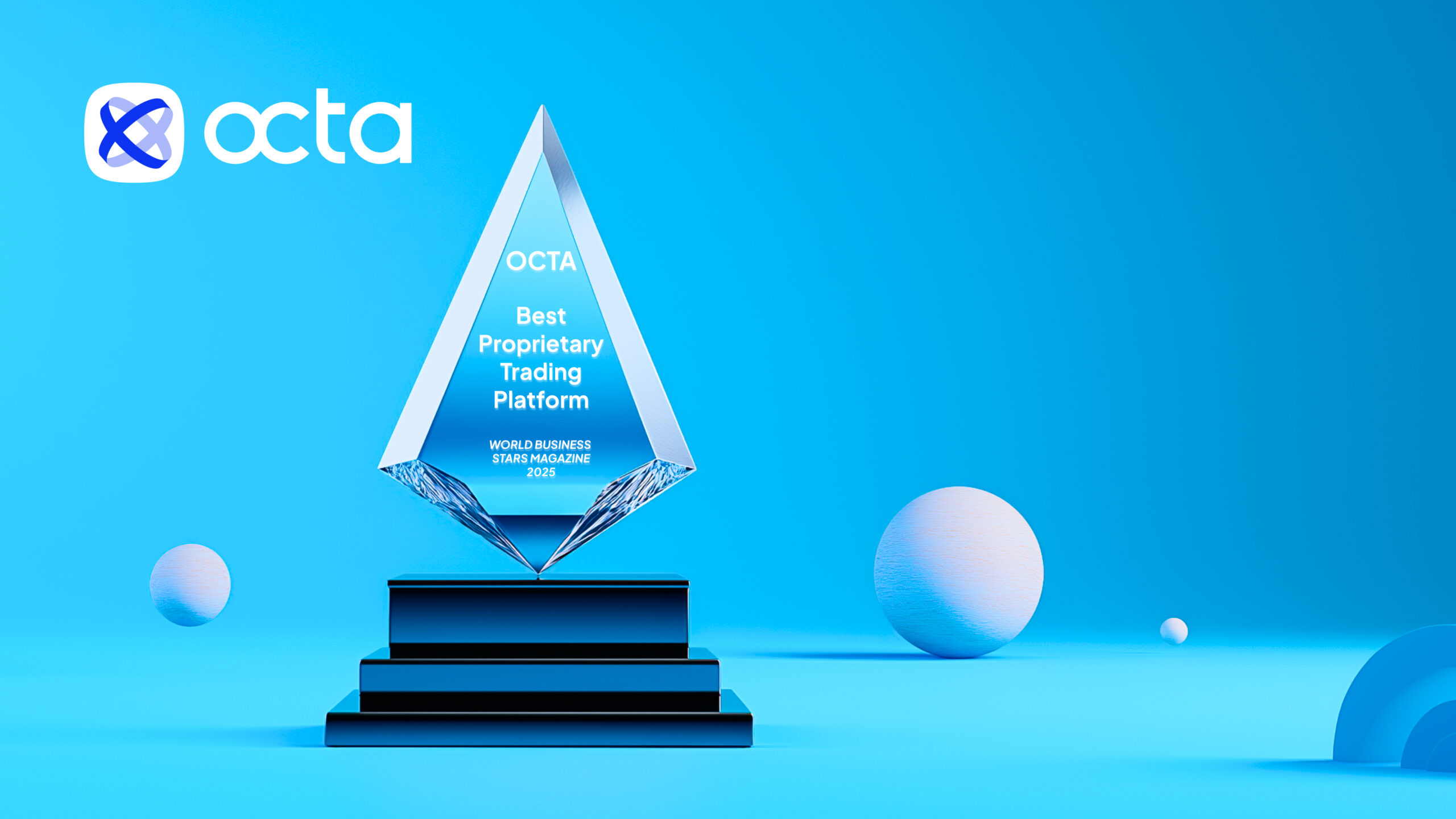 Octa broker wins the ‘Best Proprietary Trading Platform 2025’ award